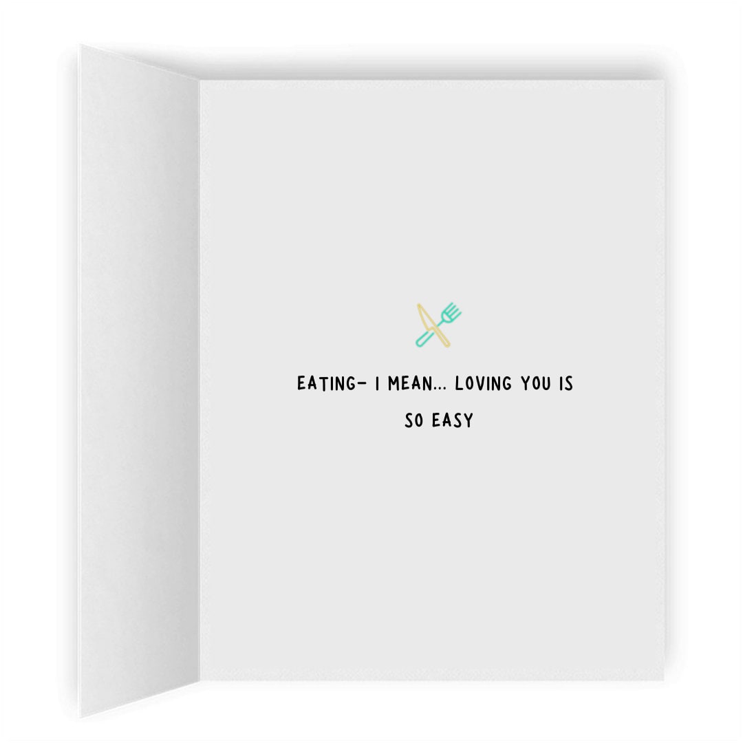 Eating, I Mean Loving You is So Easy | Funny Romantic Lesbian Card | Cute LGBTQ Anniversary or Valentine's Day Gift | Sapphic WLW Gay Humor