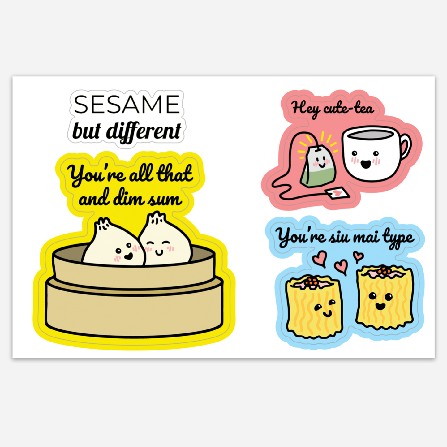 Punny Cute Hey Cute-Tea, Siu Mai Type, All That and Dim Sum Asian Sticker Sheet | Vinyl Sticker | Die Cut Sticker