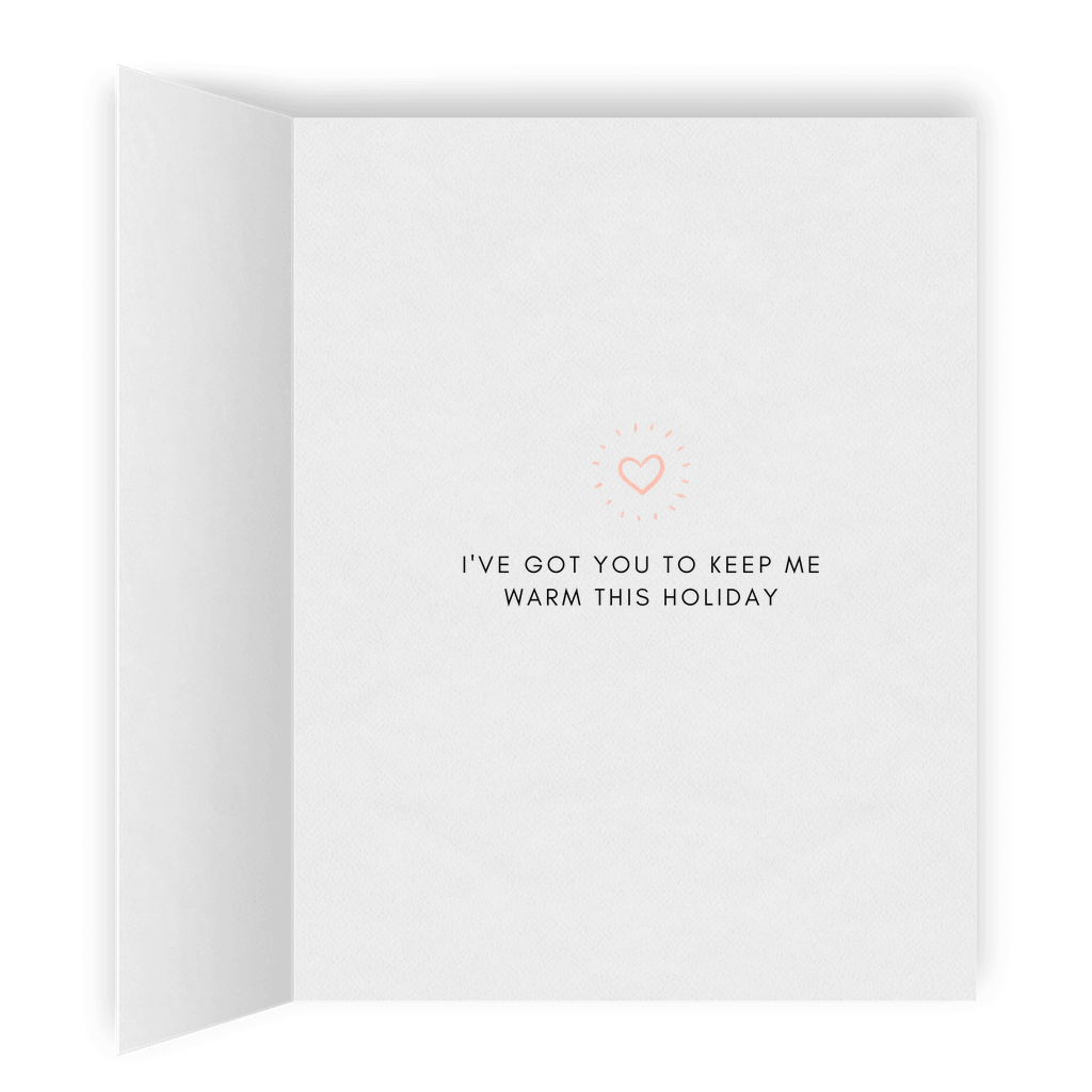 I've Got You to Keep Me Warm This Holiday | Romantic Lesbian Christmas Card | Cute Lesbian Holiday Gifts