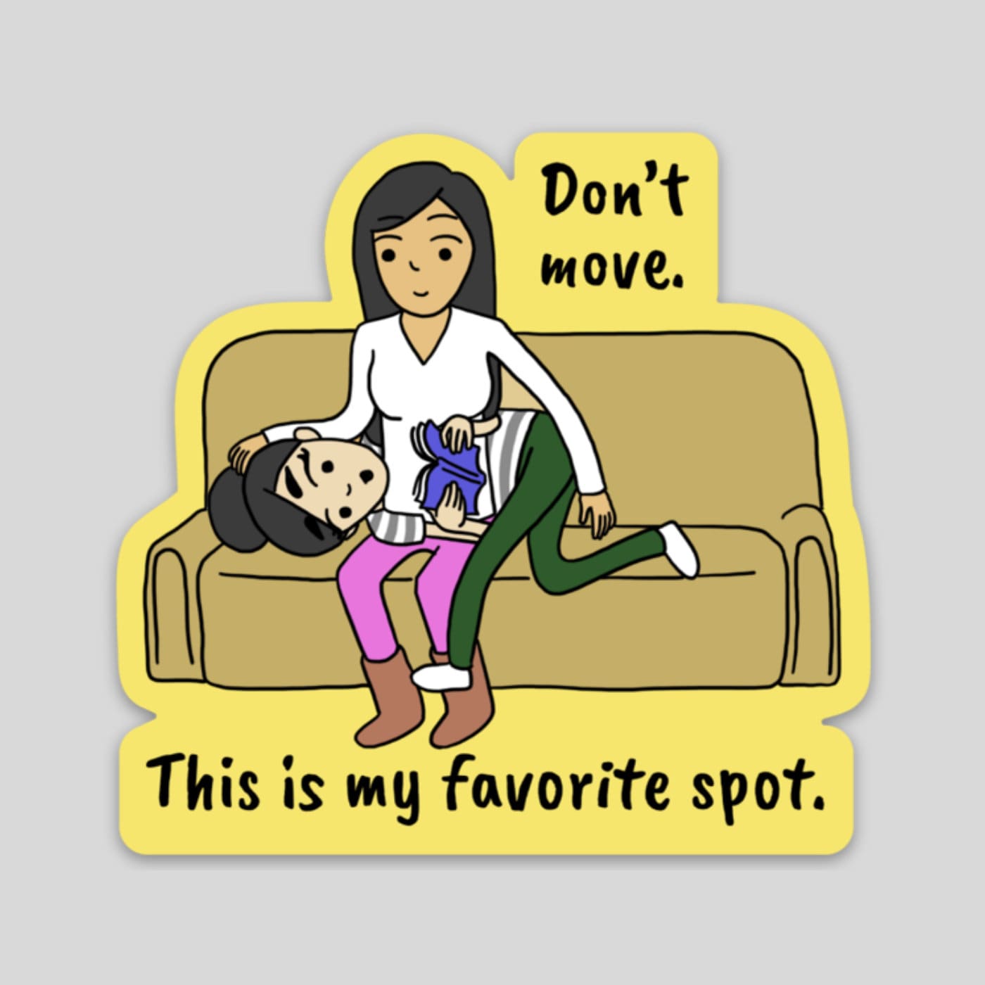Don't move. This is my favorite spot. | Vinyl Laptop Sticker | Die Cut Sticker | Sesame But Different | Lesbian Webcomics