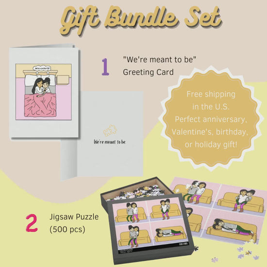 Lesbian Gift Set | LGBTQ Gift Bundle | Meant to Be Greeting Card | Cuddle Positions Jigsaw Puzzle (500 Pieces) | Best Anniversary Gifts