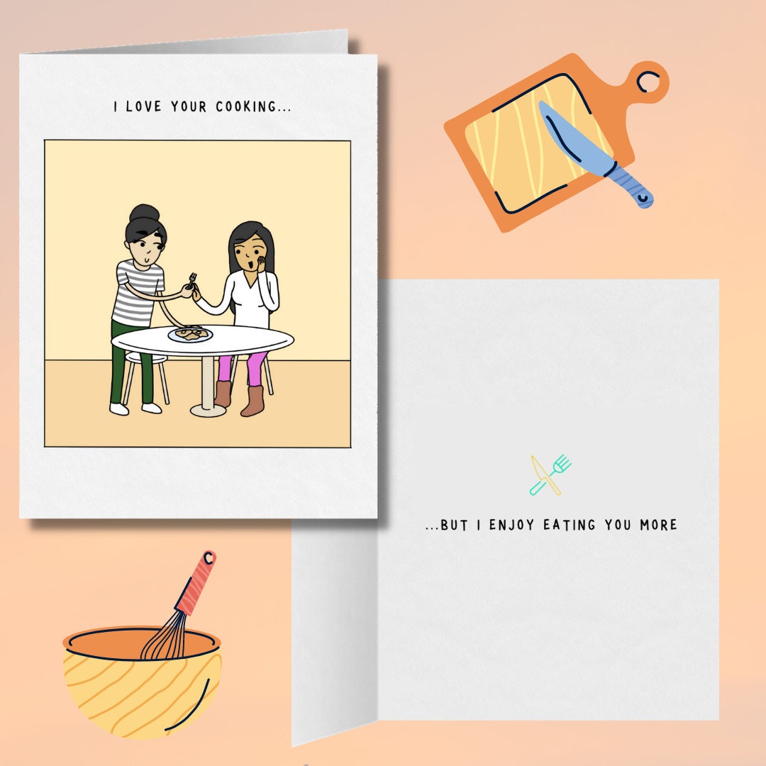 I Love Your Cooking but I Enjoy Eating You More | Funny Lesbian Card | Cute LGBTQ Anniversary or Valentine's Day Gift | Sapphic WLW Humor