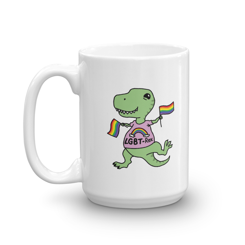 Punny LGBT-Rex Dinosaur Mug | Gay Pride | LGBTQ