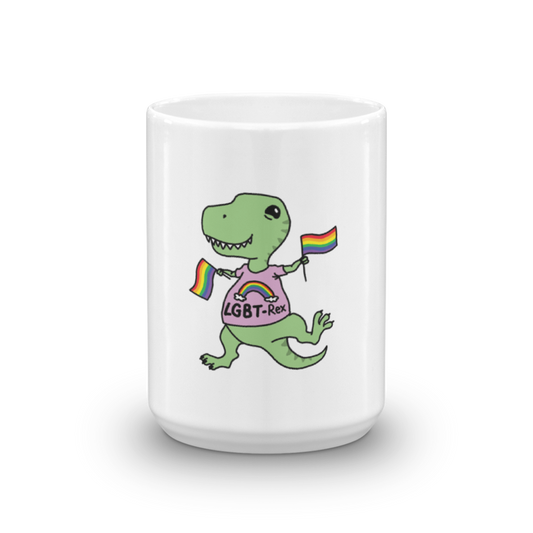 Punny LGBT-Rex Dinosaur Mug | Gay Pride | LGBTQ