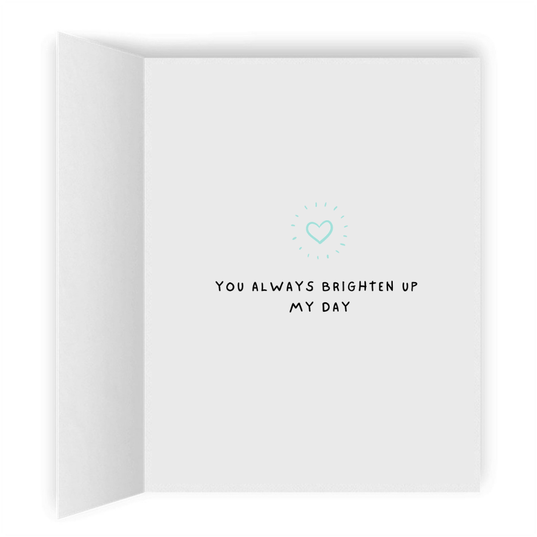 You Always Brighten Up My Day Card | Romantic Lesbian Anniversary Cards & Gifts | LGBTQ Greeting Cards